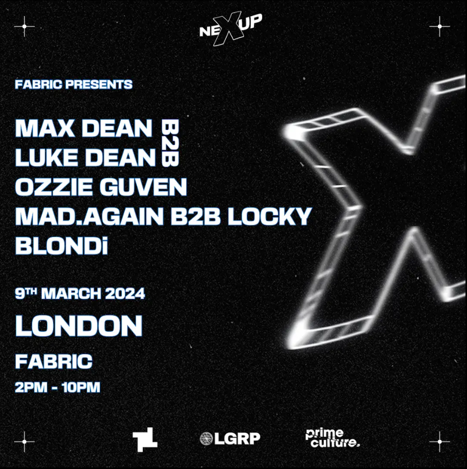 NEXUP Max Dean B2B Luke Dean, Ozzie Guven & more Fabric London